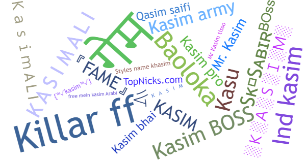 Spitznamen für Kasim