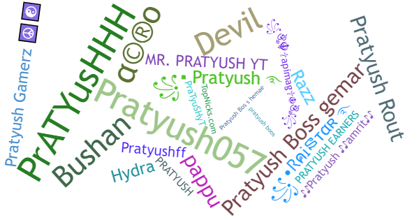 Spitznamen für Pratyush