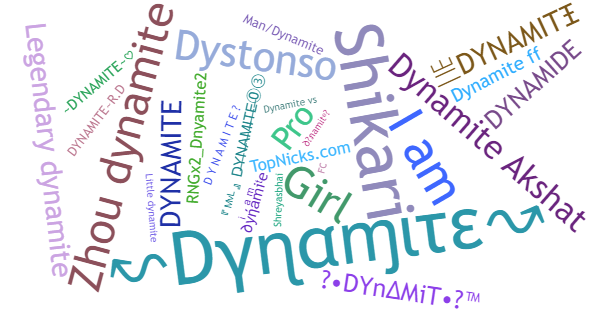 Spitznamen für Dynamite