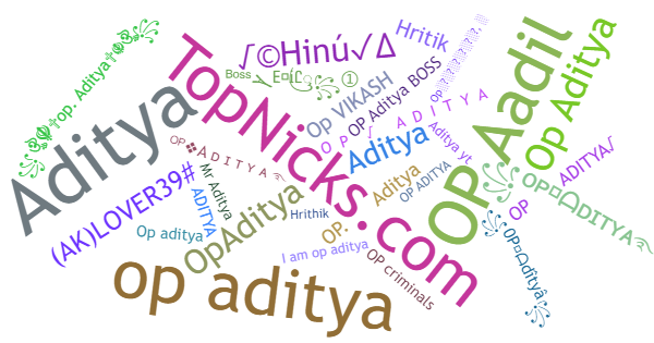 Spitznamen für OPAditya