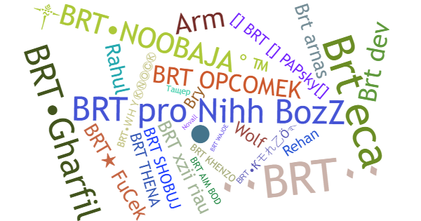 Spitznamen für BRT