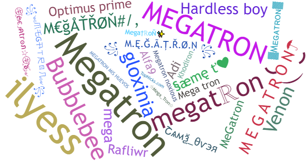 Spitznamen für Megatron