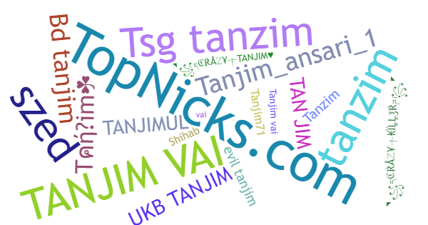 Spitznamen für Tanjim